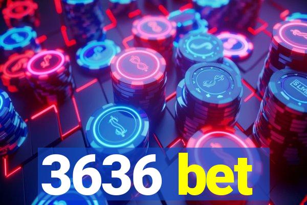 3636 bet